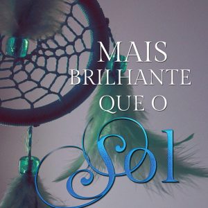 mais brilhante que o sol
