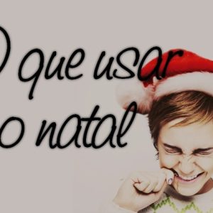 o-que-usar-no-natal
